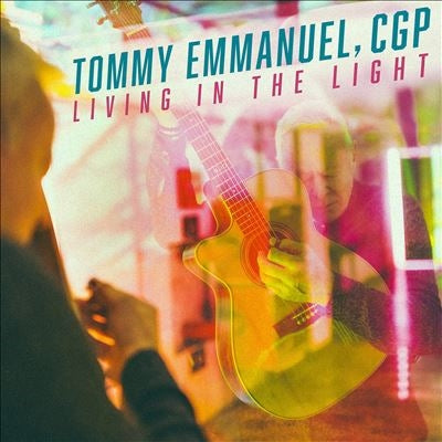 Tommy Emmanuel - Living In The Light - Import Colored Vinyl LP Record