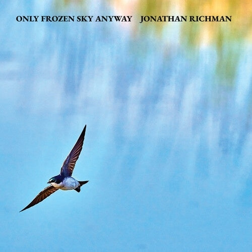 Jonathan Richman - Only Frozen Sky Anyway - Import Vinyl LP Record