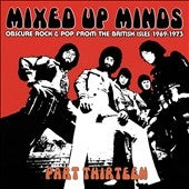 Various Artists - Mixed Up Minds Part 13: Obscure Rock & Pop From The British Isles 1969-1973 - Import CD