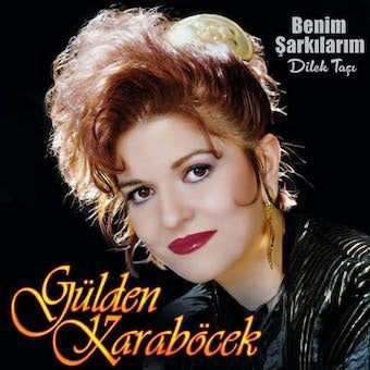 Gulden Karabocek - Dilek Tasi / Benim Sarkilarim - Import CD
