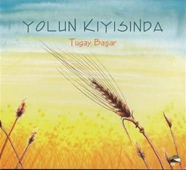 Tugay Basar - Yolun Kiyisinda - Import CD