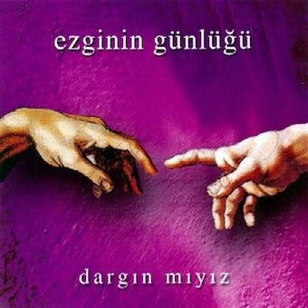 Ezginin Gunlugu - Dargin Miyiz - Import CD