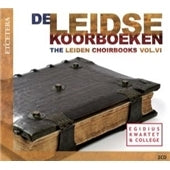 Egidius Kwartet & College - The Leiden Choirbooks Vol.6 - Import 2 CD