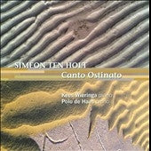 Jeroen Van Veen - S.Ten Holt: Canto Ostinato (5/17-18/1996) / Kees Wieringa(p), Polo de Haas(p) - Import CD