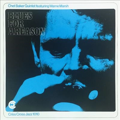 The Chet Baker Quintet - Blues For A Reason - Import CD