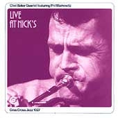 Chet Baker - Live At Nick'S - Import CD