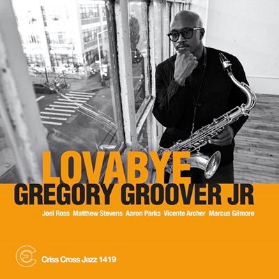 Gregory Groover Jr. Sextet - Lovabye - Import CD