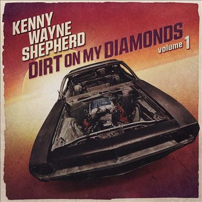 Kenny Wayne Shepherd - Dirt on My Diamonds Vol. 1 - Import CD