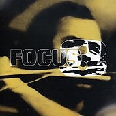 Focus - Focus 3 - Import CD