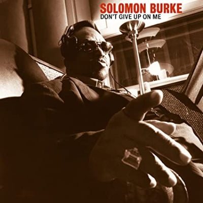 Solomon Burke - Don't Give Up On Me - Import LP Record