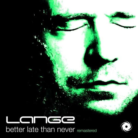 Lange (Trance) - Better Late Than Never - Import CD