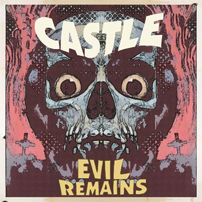 Castle - Evil Remains - Import CD