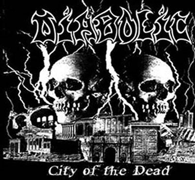 Diabolic - City Of The Dead - Import CD