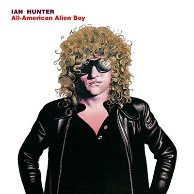 Ian Hunter - All-American Alien Boy - Import CD