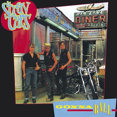 Stray Cats - Gonna Ball - Import CD
