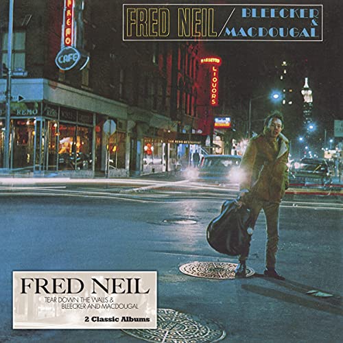 Fred Neil - Tear Down The Walls/Bleeker&Macdougal - Import CD