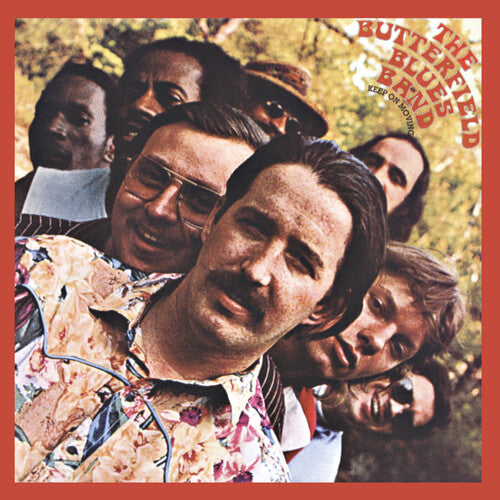 Paul Butterfield Blues Band - Keep On Moving - Import CD