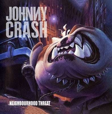 Johnny Crash - Neighbourhood Threat - Import CD