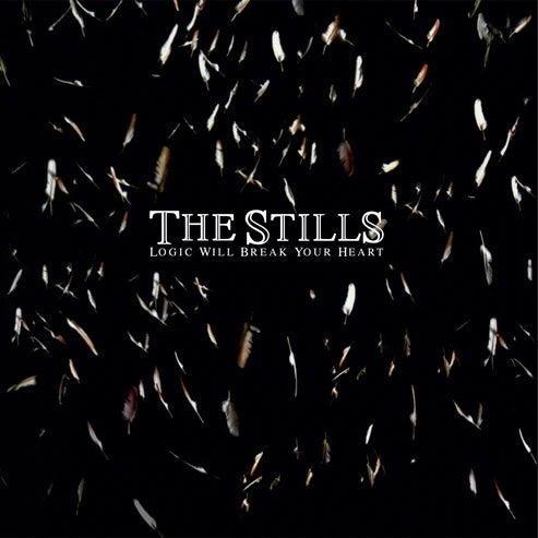 The Stills - Logic Will Break Your Heart - Import 180g Vinyl 2 LP Record Limited Edition