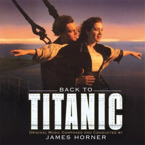 James Horner - Back To Titanic - Import 2 LP Recurd Limited Edition