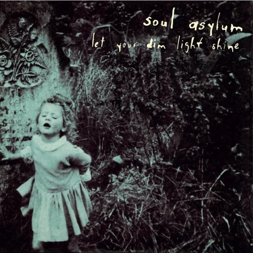 Soul Asylum - Let Your Dim Light Shine - Import 180g Vinyl LP Record Limited Edition