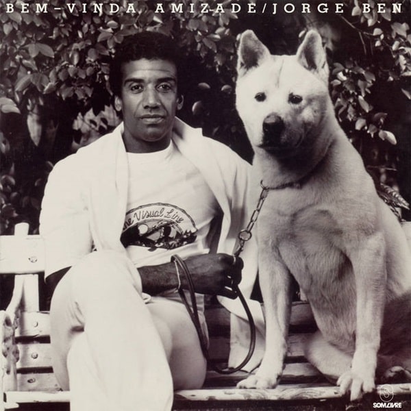 Jorge Ben - Bem-Vinda Amizade - Import LP Record