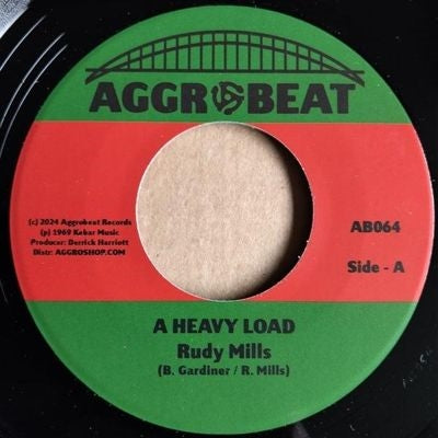 Rudy Mills - A Heavy Load - Import 7 inch Record Limited Edition