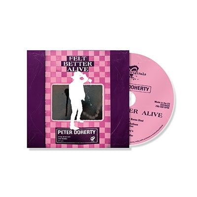 Pete Doherty - Felt Better Alive - Import CD