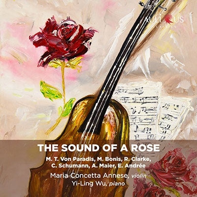 Annese(Vn)Yi Ling Wu(P) - Sound Of A Rose Works For Violin&Piano - Import CD