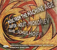Sascha Goetzel - Music from the Machine Age - Bartok, Holst, Ravel, etc - Import CD