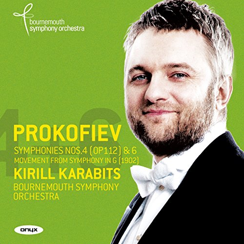 Prokofiev (1891-1953) - Symphonies Nos.4 (1947), 6, etc : Karabits / Bournmouth Symphony Orchestra - Import CD