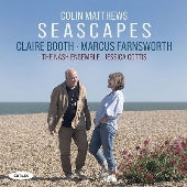 Claire Booth - Matthews, Colin :Seascapes : Marcus Farnsworth(Br)Nash Ensemble - Import CD