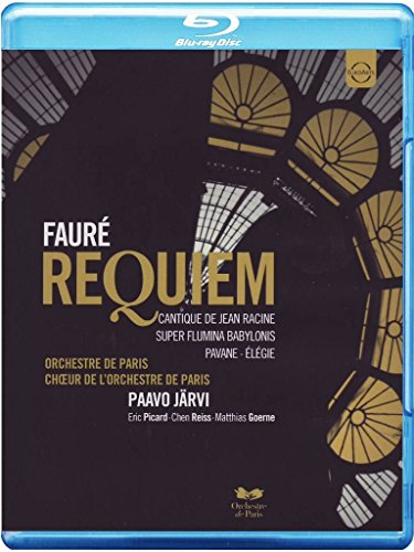 Faure (1845-1924) - Requiem, etc : P.Jarvi / Paris Orchestra & Choir, Reiss, Goerne - Import Blu-ray Disc