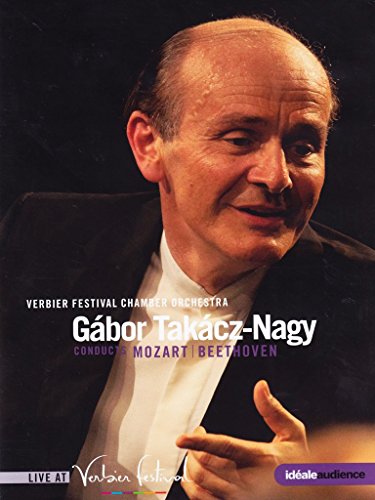 Verbier Festival Chamber Orchestra - Verbier Festival 2012: Gabor Takacz-Nagy conducts Mozart and Beethoven - Import DVD