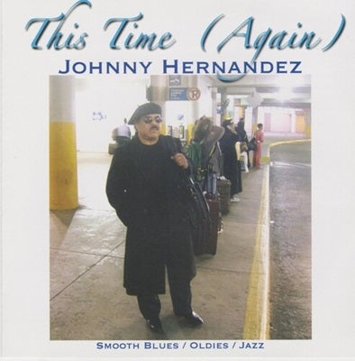 Johnny Hernandez - This Time (Again) - Import CD