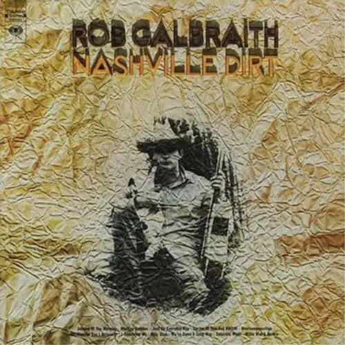 Rob Galbraith - Nashville Dirt - Import CD