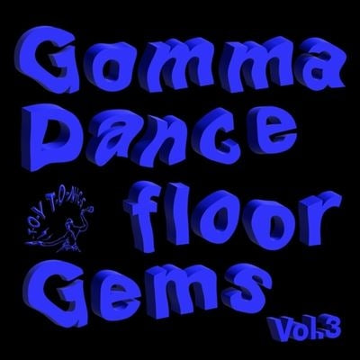 V.A. (Toy Tonics) - Gomma Dancefloor Gems Vol. 3 - Import2 LP Record