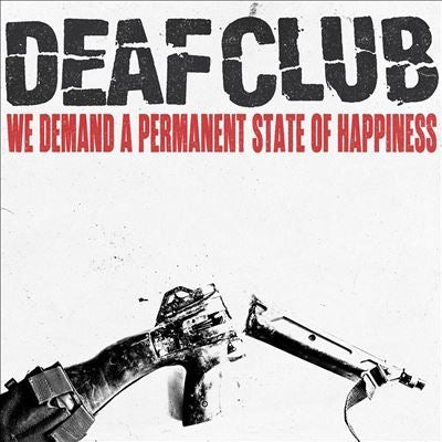 Deaf Club - We Demand a Permanent State of Happiness - Import Colored Vinyl LP Record