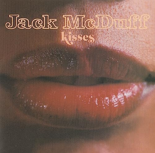 Jack Mcduff - Kisses - Import CD
