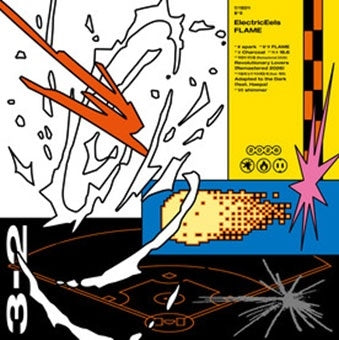 Electric Eels - FLAME - Import CD