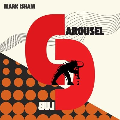 Mark Isham - At the Carousel Club - Import Vinyl LP Record