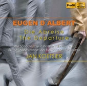 Jan Koetsier - E.D'Albert: Die Abreise (The Departure) - Import CD