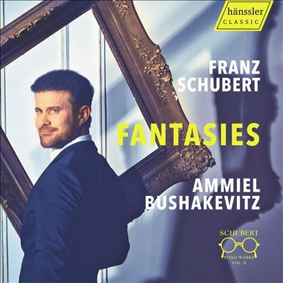 Ammiel Bushakevitz - Franz Schubert - Piano Works Vol. Ii - Fantasies - Import CD