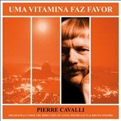 Pierre Cavalli - Una Vitamina Faz Favor - Import CD