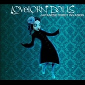 Lovelorn Dolls - Japanese Robot Invasion - Import 2 CD Limited Edition