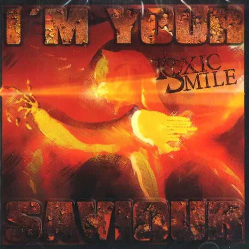 Toxic Smile - I'M Your Saviour - Import CD
