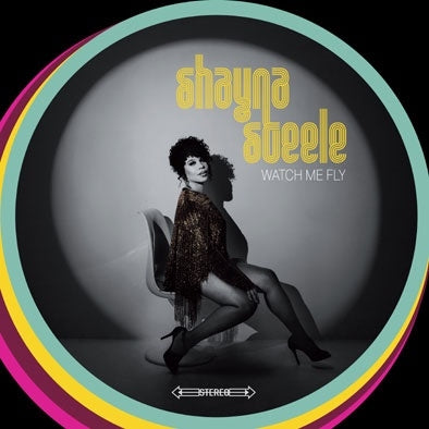 Shayna Steele - Watch Me Fly - Import Vinyl LP Record
