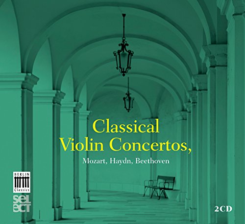 MOZART W. BEETHOVEN L. HAY - Classical Violin Concertos - Mozart, Haydn, Beethoven - Import 2 CD