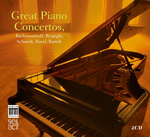 RACHMANINOFF S. RESPIGHI O. - Great Piano Concertos - Rachmaninov, Respighi, Schmidt, Ravel, Bartok - Import 2 CD
