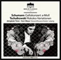 Schumann/ Tchaikovsky - Schumann & Tchaikovsky: Cello Concerto And Rococo Variations - Import Vinyl LP Record